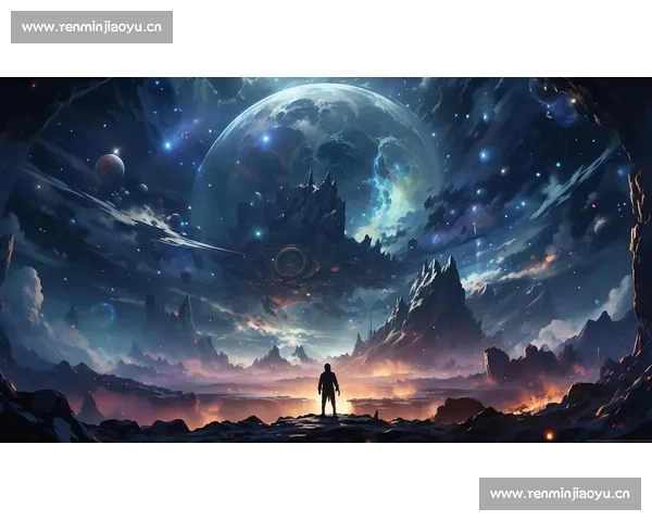 星空入口:探索宇宙奥秘的神秘通道与无限可能的奇幻之旅